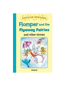 Flomper and the Flying Fairies - 9781782701446