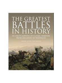 The Greatest Battles in History - 9781782745440