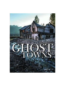 Ghost Towns - 9781782745501