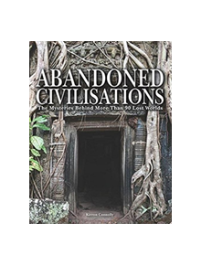 Abandoned Civilisations - 9781782746676