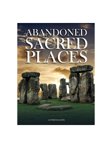 Abandoned Sacred Places - 9781782747697