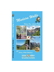 Madeira Walks: Volume One, Leisure Trails - 9781782750581