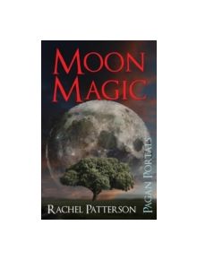 Pagan Portals - Moon Magic - 9781782792819