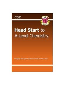 Head Start to A-level Chemistry - 9781782942801