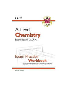 New A-Level Chemistry: OCR A Year 1 & 2 Exam Practice Workbook - includes Answers - 9781782949220