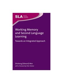 Working Memory and Second Language Learning - 9781783095711