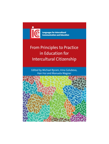 From Principles to Practice in Education for Intercultural Citizenship - 9781783096541