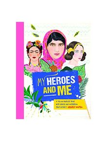 My Heroes and Me - 9781783124428