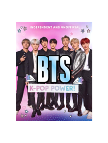 BTS: K-Pop Power - 9781783124633