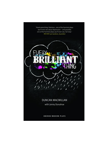 Every Brilliant Thing - 9781783191437