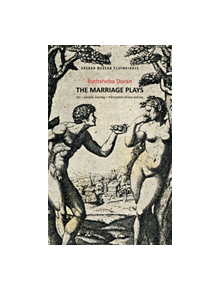 The Marriage Plays - 9781783197590