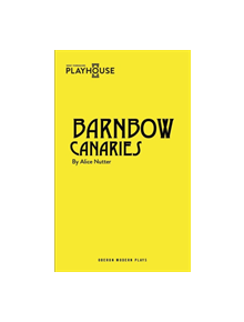 Barnbow Canaries - 9781783197750