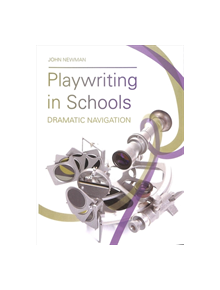 Playwriting in Schools - 9781783209071