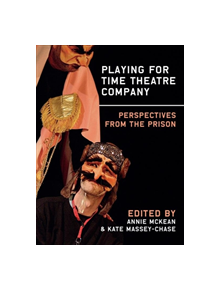 Playing for Time Theatre Company - 9781783209514