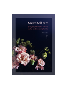 Sacred Self-care - 9781783252923