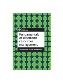 Fundamentals of Electronic Resources Management - 9781783302307