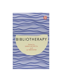 Bibliotherapy - 9781783303410