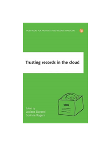 Trusting Records in the Cloud - 9781783304035