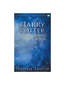 Harry Potter - The Amazing Quiz Book - 9781783330386