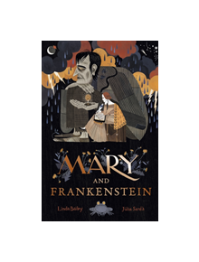 Mary and Frankenstein - 9781783447633