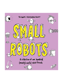 Small Robots - 171294 - 9781783528226