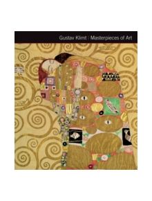 Gustav Klimt Masterpieces of Art - 9781783611393