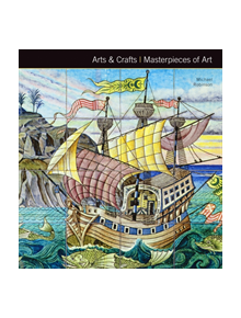 Arts & Crafts Masterpieces of Art - 9781783613199