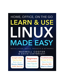 Learn & Use Linux Made Easy - 9781783617111