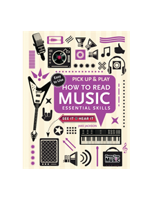 How to Read Music (Pick Up and Play) - 9781783619962