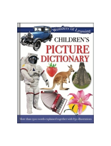 Wonders of Learning: Children's Picture Dictionary - 187206 - 9781783730018