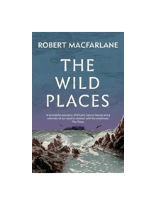 The Wild Places - 9781783784493