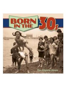 Born in the 30s - 9781784047399