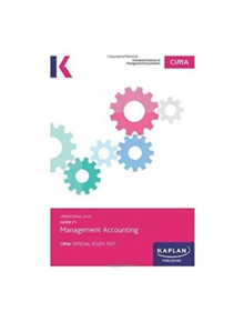 P1 Management Accounting - Study Text - 9781784151263