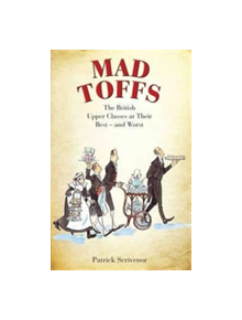 Mad Toffs - 9781784187675