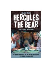 Hercules the Bear - 9781784188153