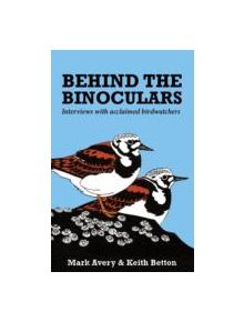 Behind the Binoculars - 9781784270506