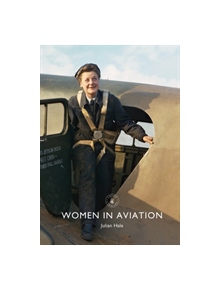 Women in Aviation - 9781784423636