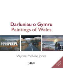 Darluniau o Gymru / Paintings of Wales - 9781784614836