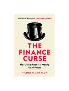 The Finance Curse - 9781784705046