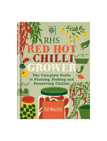 RHS Red Hot Chilli Grower - 9781784720438