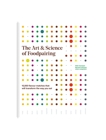 The Art & Science of Foodpairing - 9781784722906