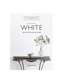 The White Company, For the Love of White - 9019 - 9781784725563