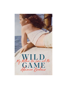 Wild Game - 9781784742584