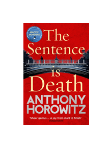 The Sentence is Death - 9781784757533