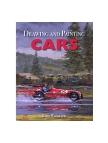 Drawing and Painting Cars - 9781785002922