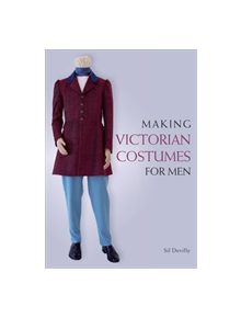 Making Victorian Costumes for Men - 11363 - 9781785005756