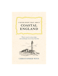 I Never Knew That About Coastal England - 9781785039539