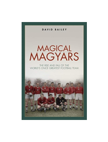 Magical Magyars - 9781785315442