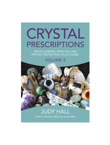 Crystal Prescriptions - 9781785354571