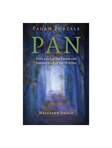 Pagan Portals - Pan - 9781785355127